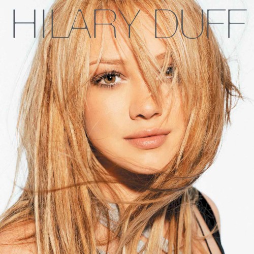Hilary Duff — Hilary Duff cover