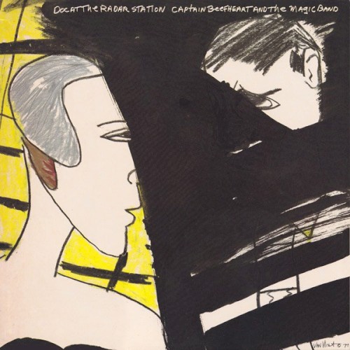 Captain Beefheart and the Magic Band — Doc at the Radar Station cover