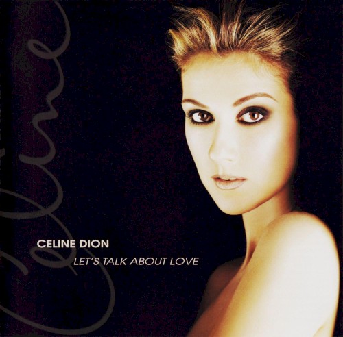 Céline Dion — Let’s Talk About Love cover