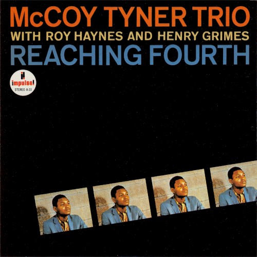 McCoy Tyner Trio — Reaching Fourth cover