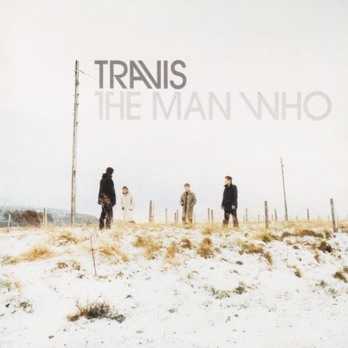 Travis — The Man Who cover