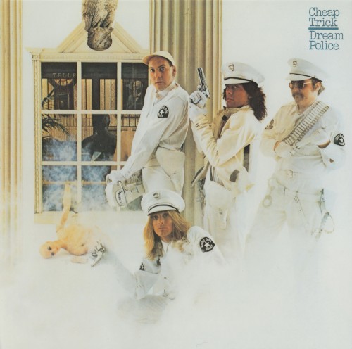 Cheap Trick — Dream Police cover