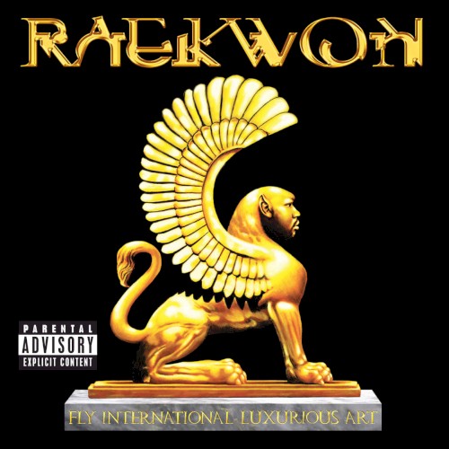 Raekwon — Fly International Luxurious Art cover
