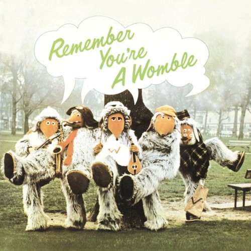 The Wombles — Remember You’re a Womble cover