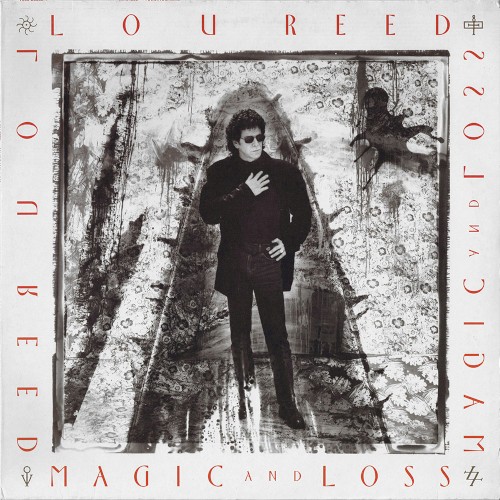 Lou Reed — Magic and Loss cover