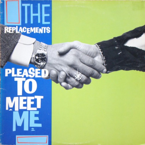 The Replacements — Pleased to Meet Me cover