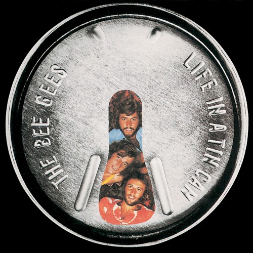 Bee Gees — Life in a Tin Can cover