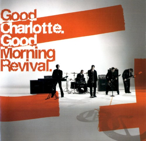 Good Charlotte — Good Morning Revival cover