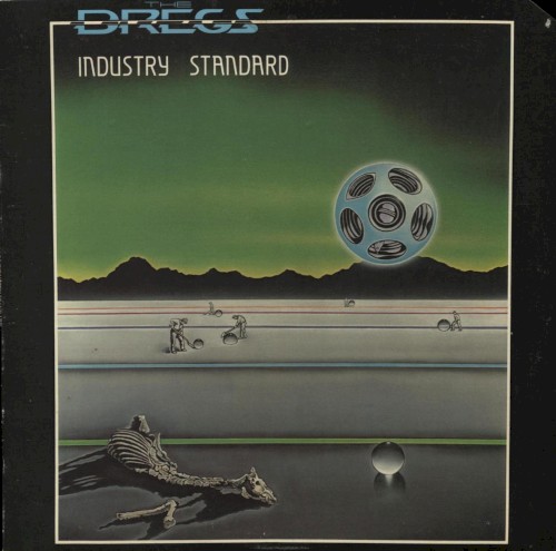 The Dregs — Industry Standard cover