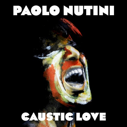 Paolo Nutini — Caustic Love cover