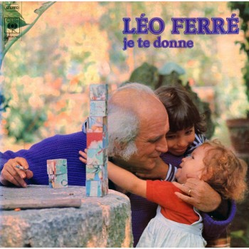 Léo Ferré — Je te donne cover