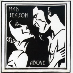 Mad Season — Above cover