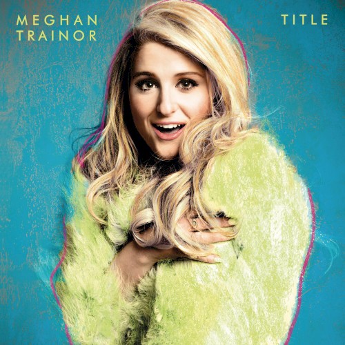 Meghan Trainor — Title cover