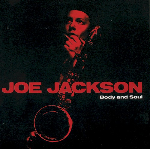 Joe Jackson — Body and Soul cover