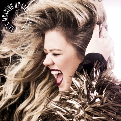 Kelly Clarkson — Meaning of Life cover