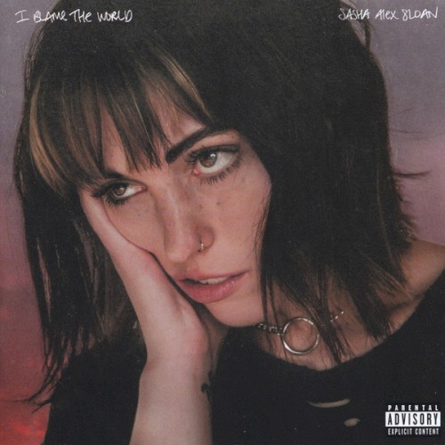 Sasha Alex Sloan — I Blame the World cover