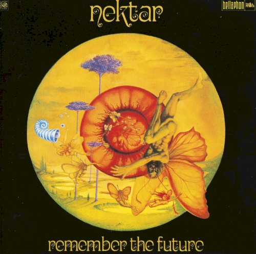 Nektar — Remember the Future cover