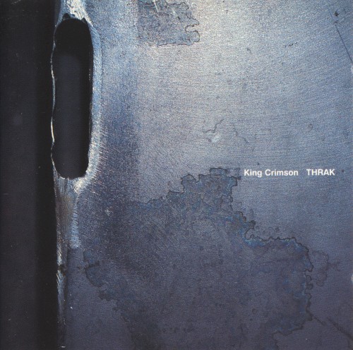 King Crimson — THRAK cover