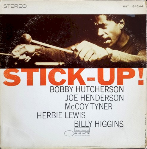 Bobby Hutcherson — Stick-Up! cover