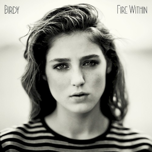 Birdy — Fire Within cover