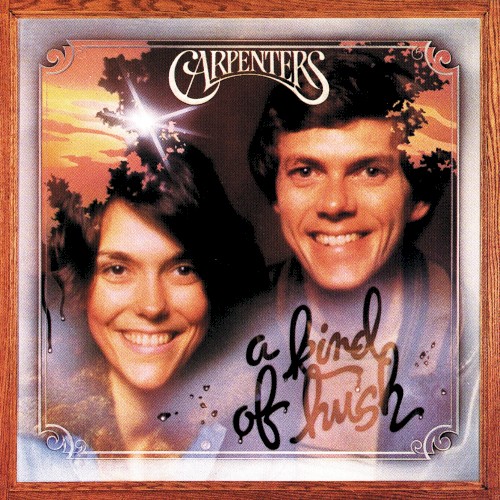 The Carpenters — A Kind of Hush cover
