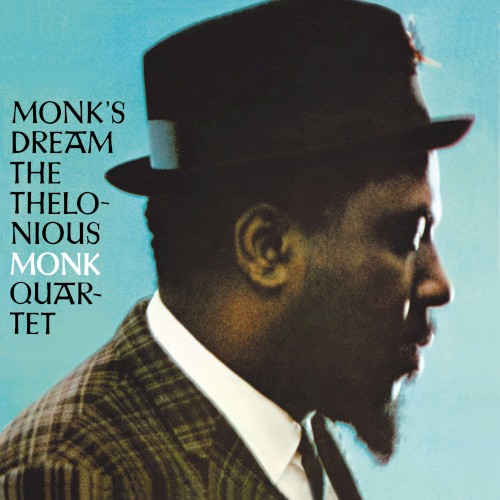 The Thelonious Monk Quartet — Monk’s Dream cover