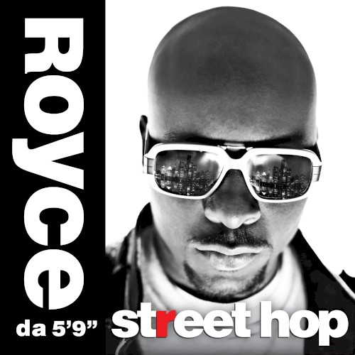 Royce da 5′9″ — Street Hop cover
