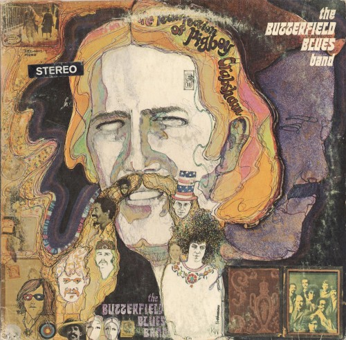 The Paul Butterfield Blues Band — The Resurrection of Pigboy Crabshaw cover