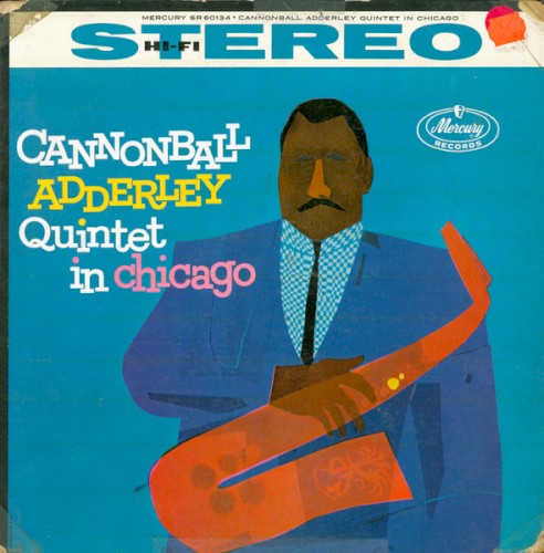Cannonball Adderley Quintet — In Chicago cover