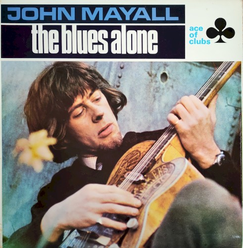 John Mayall — The Blues Alone cover