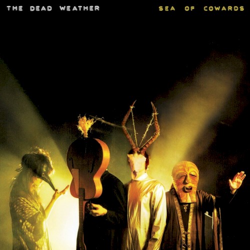 The Dead Weather — Sea of Cowards cover