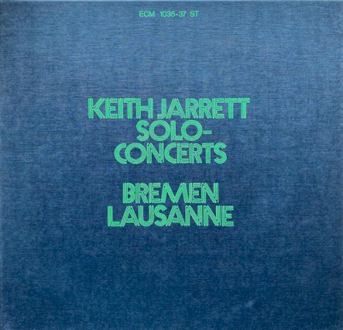 Keith Jarrett — Solo Concerts: Bremen/Lausanne cover