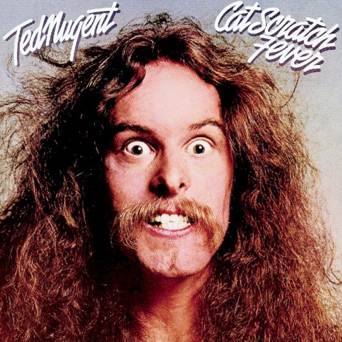 Ted Nugent — Cat Scratch Fever cover