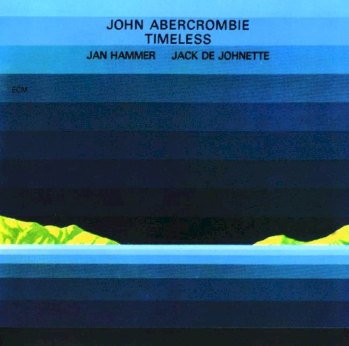 John Abercrombie — Timeless cover