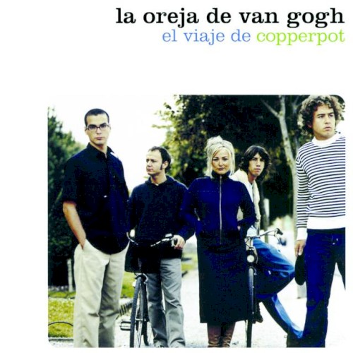 La Oreja de Van Gogh — El viaje de Copperpot cover