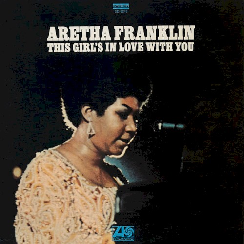 Aretha Franklin — This Girl’s in Love With You cover