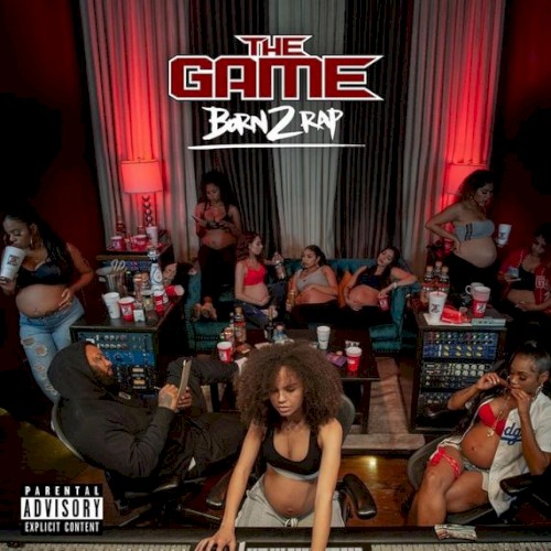 The Game — Born 2 Rap cover