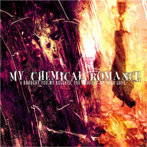 My Chemical Romance — I Brought You My Bullets, You Brought Me Your Love cover