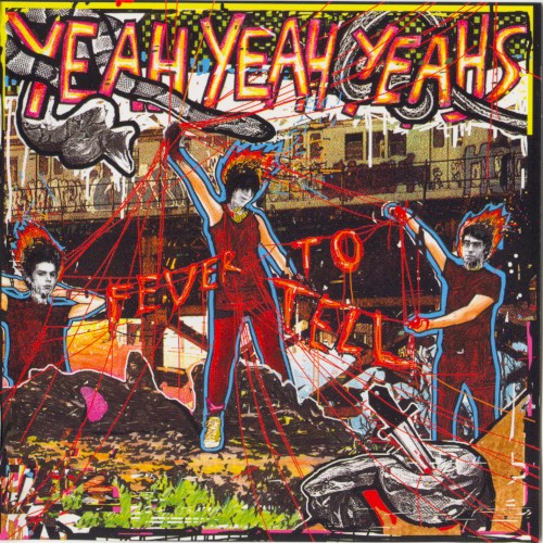 Yeah Yeah Yeahs — Fever to Tell cover