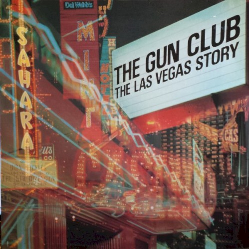 The Gun Club — The Las Vegas Story cover
