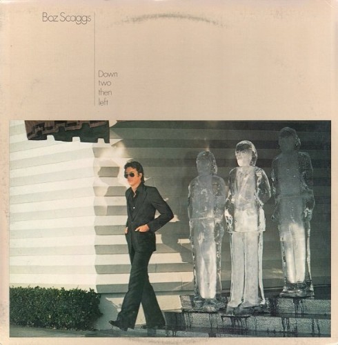 Boz Scaggs — Down Two Then Left cover