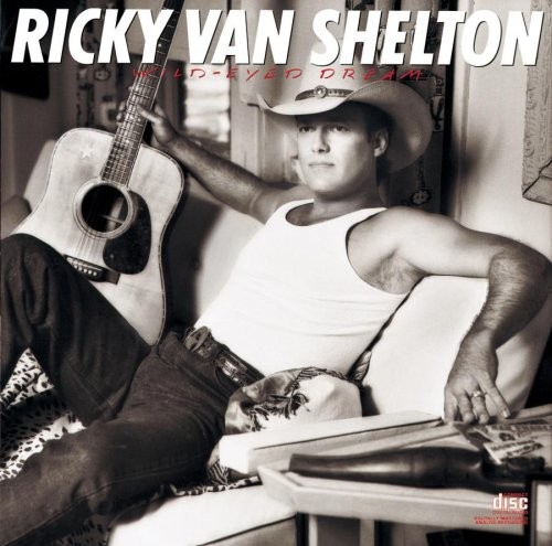 Ricky Van Shelton — Wild‐Eyed Dream cover