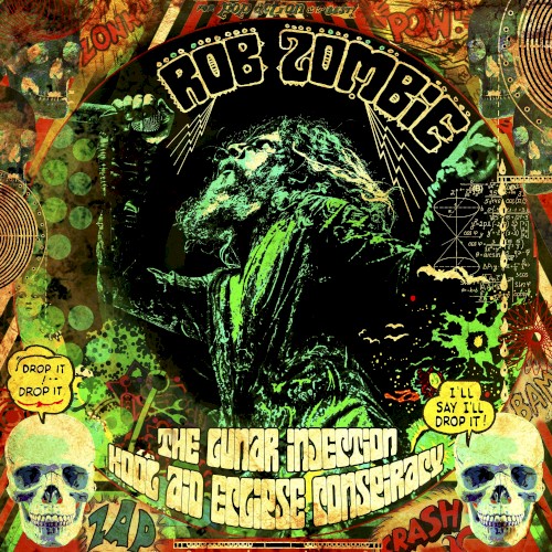 Rob Zombie — The Lunar Injection Kool Aid Eclipse Conspiracy cover