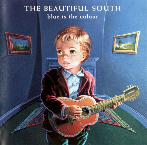 The Beautiful South — Blue Is the Colour cover