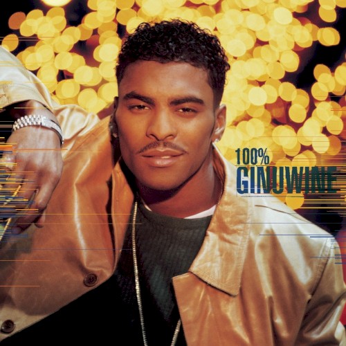 Ginuwine — 100% Ginuwine cover