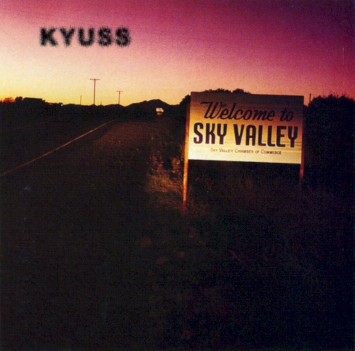 Kyuss — Welcome to Sky Valley cover