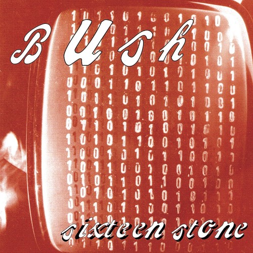 Bush — Sixteen Stone cover