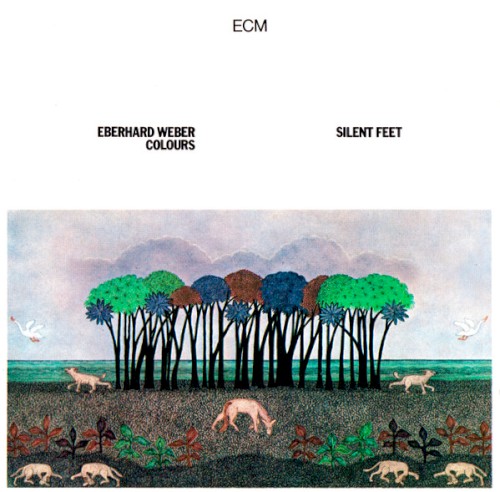 Eberhard Weber Colours — Silent Feet cover