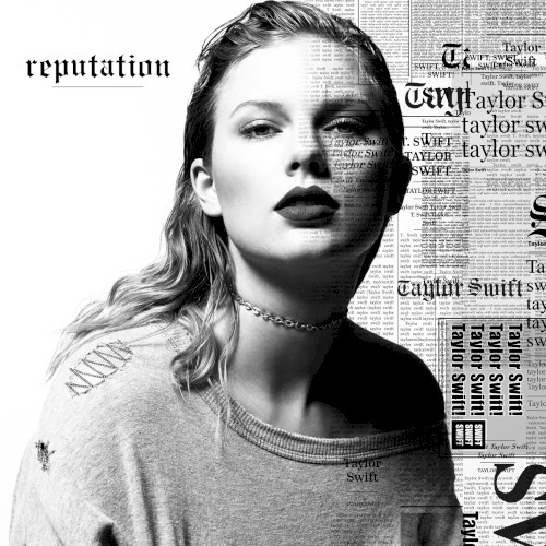 Taylor Swift — reputation cover