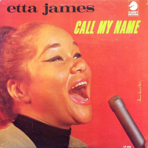 Etta James — Call My Name cover